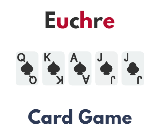 How to play Euchre card game: Guide to rules, playing and scoring