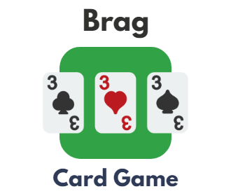 Crash and 6-, 7- and 9-card Brag - card game rules