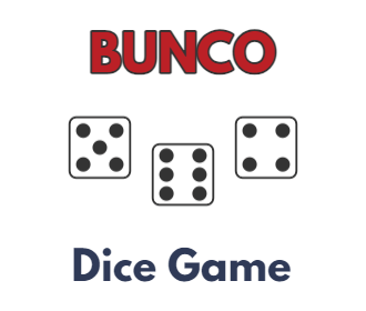 Bunco Dice Game