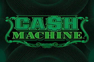 Cash Machine