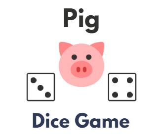 Pig Dice Game